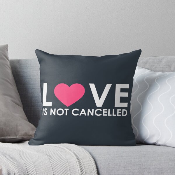 Item preview, Love Isnt Cancelled designed and sold by YAnna9.