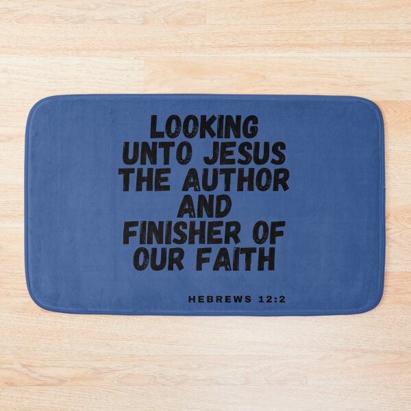 Item preview, Looking To Jesus The Author And Finisher Of Our Faith Hebrews 12:2 designed and sold by Calebchc.