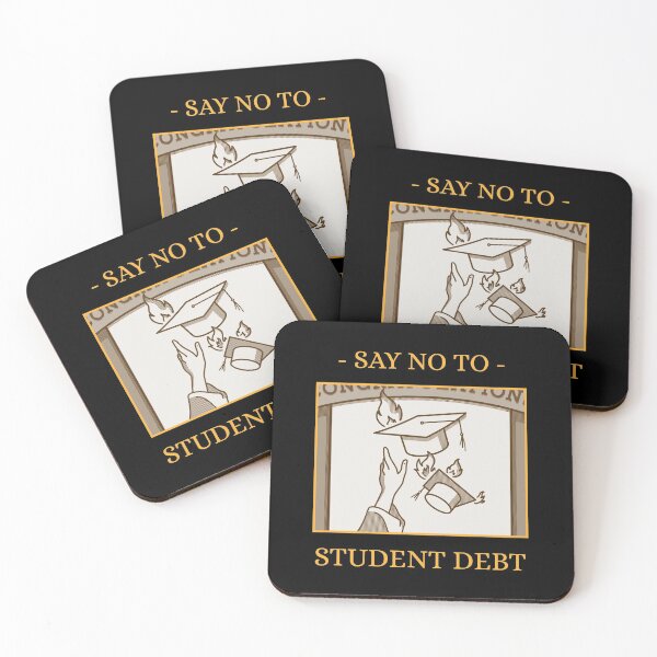 Item preview, Say No To Student Debt designed and sold by Crafty-Mornings.