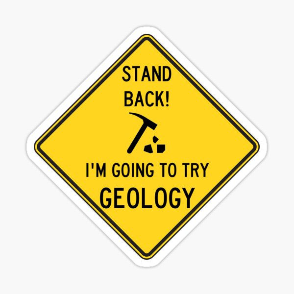 Item preview, Stand Back! I'm going to try Geology designed and sold by danahunter.