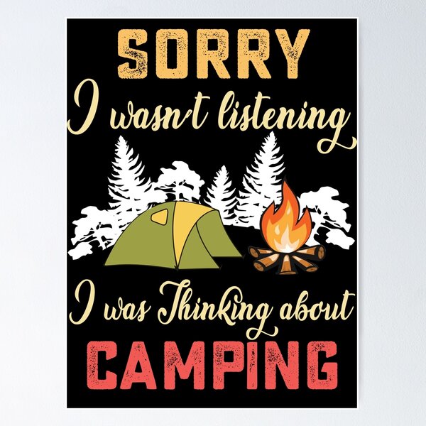 Item preview, Sorry I wasn't listening I was thinking about camping designed and sold by hasanmasud.