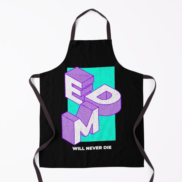 Item preview, EDM Will Never Die designed and sold by Six Deers.
