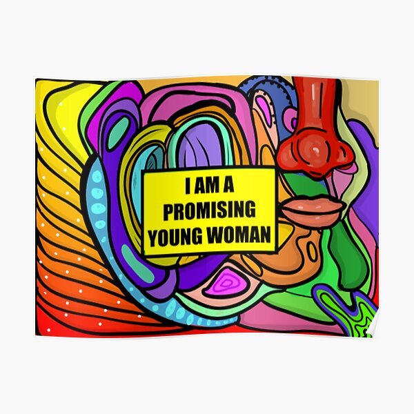 I Am A Promising Young Woman Poster