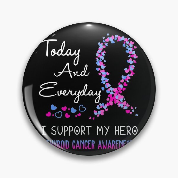 Item preview, Today and Everyday I Support My Hero Thyroid Cancer Awareness designed and sold by ArangoaStore.