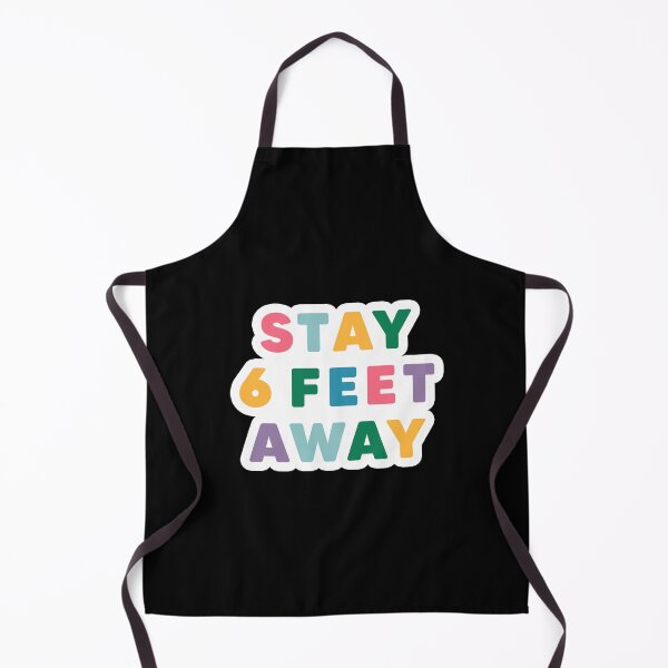 Item preview, STAY 6 FEET AWAY //  Social Distance Popular Funny Quote 2020 (Colorful Version) Pink Teal Blue Yellow Green Purple designed and sold by AEJdesign.