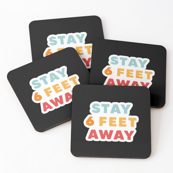 Item preview, STAY 6 FEET AWAY //  Social Distance Popular Funny Quote 2020 (Colorful Version 2) Teal Blue Yellow Orange Red designed and sold by AEJdesign.