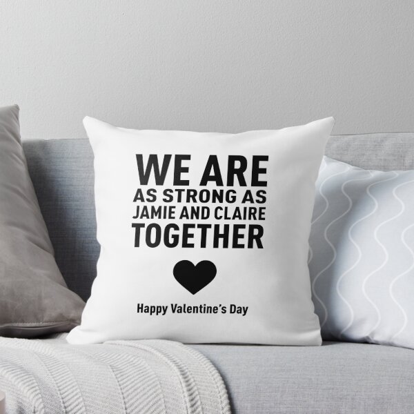Item preview, We Are as Strong as Jamie and Claire Together! (Valentine's Day Edition) - Black designed and sold by FilipeFerreira.