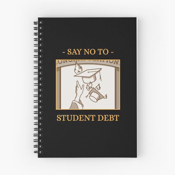 Item preview, Say No To Student Debt designed and sold by Crafty-Mornings.