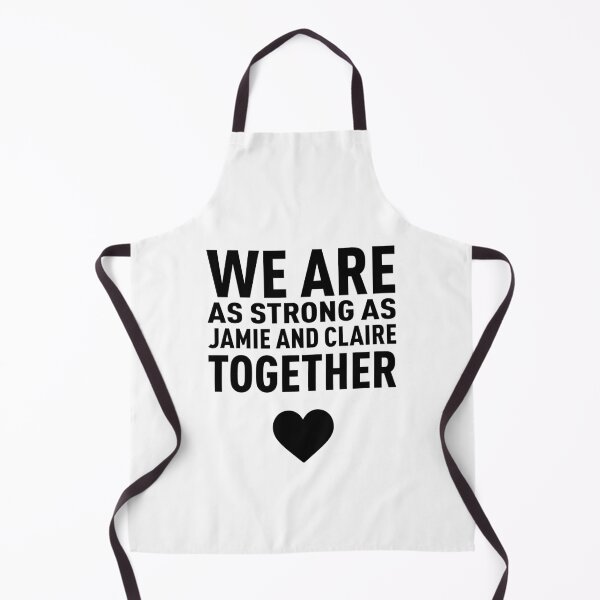 Item preview, We Are as Strong as Jamie and Claire Together! - Black designed and sold by FilipeFerreira.