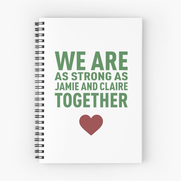 Item preview, We Are as Strong as Jamie and Claire Together! - Colors designed and sold by FilipeFerreira.