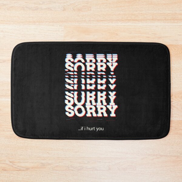 Item preview, SORRY If I Hurt You designed and sold by AladdinMktgs.
