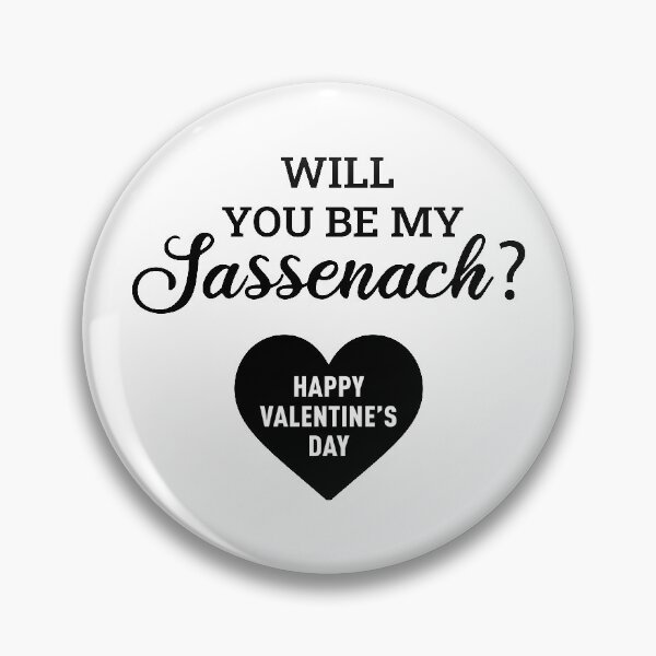 Item preview, Will You Be My Sassenach? (Valentine's Day Edition) - Black designed and sold by FilipeFerreira.