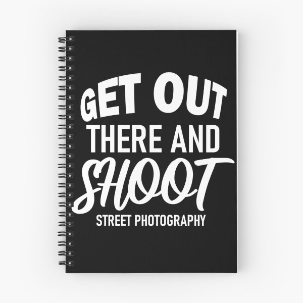 Item preview, Get Out There And Shoot Street Photography designed and sold by arthatbeat.