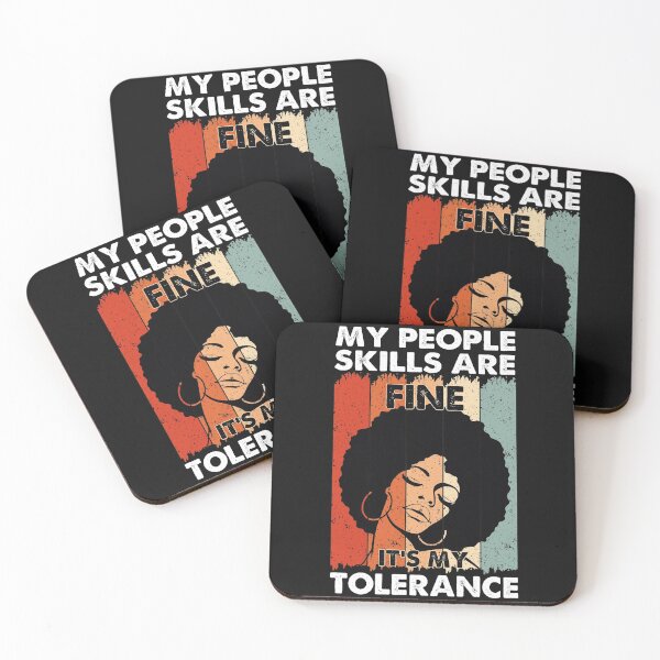 Item preview, Vintage Black Girl My People Skills Are Fine It's My Tolerance designed and sold by AlisonWalsh24.