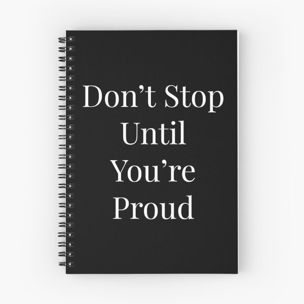 Item preview, Don't stop until your proud designed and sold by NatashaE.
