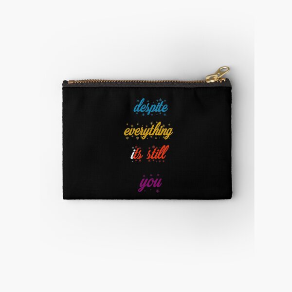 Item preview, Despite everything its still you nice designed and sold by CompanyGRH.