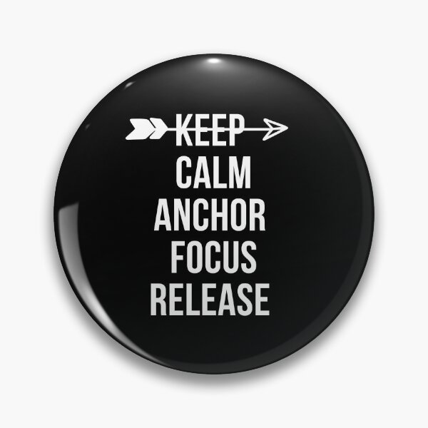 Item preview, Keep Calm Anchor Focus And Release designed and sold by Crafty-Mornings.