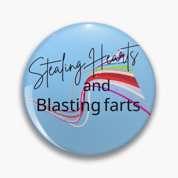Item preview, Stealing Hearts and Blasting Farts designed and sold by wijit.