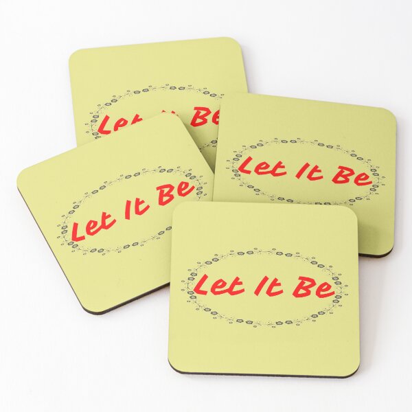 Item preview, Let It Be designed and sold by QuotesDogma.