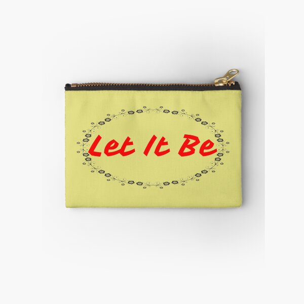 Item preview, Let It Be designed and sold by QuotesDogma.