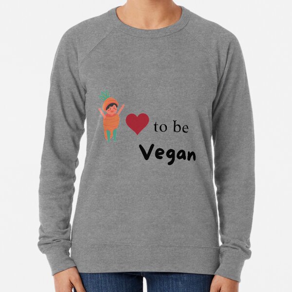 I Love To Be Vegan Lightweight Sweatshirt