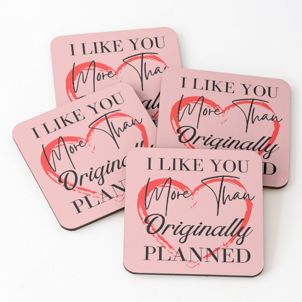 Item preview, I like you more than originally planned  designed and sold by wijit.