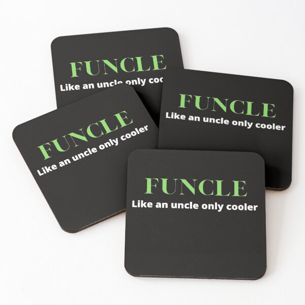 Item preview, FUNCLE - like an uncle only cooler designed and sold by shane62.