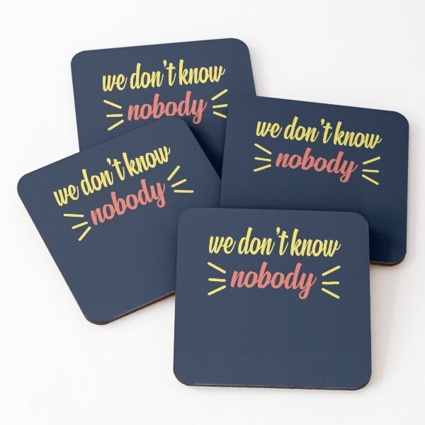 Item preview, We Don't Know Nobody Funny Quotes Stickers designed and sold by FunnyDSN.