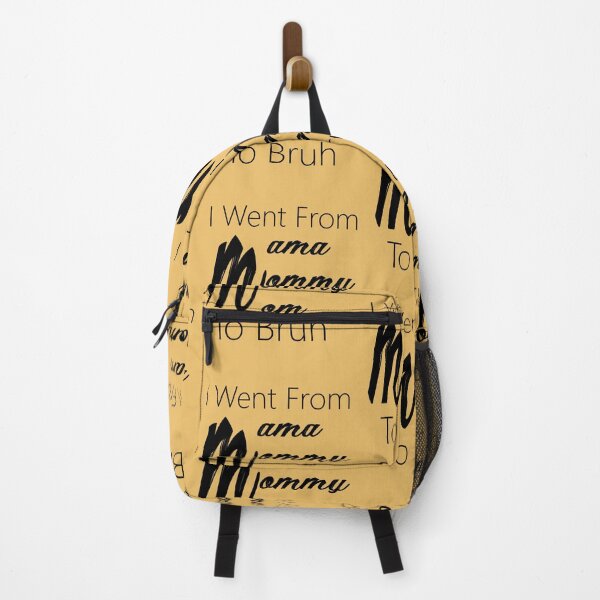 Item preview, Copy of Funny mom life Quote I went from mama to mommy to mom to bruh gifts designed and sold by FunnyDSN.