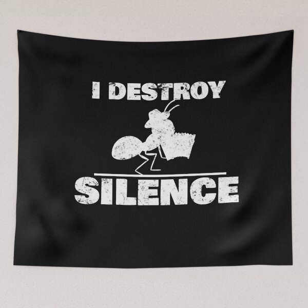 Item preview, i destroy silence -  i destroy silence accordion,funny accordion & Ant  lovers designed and sold by 0umStore.