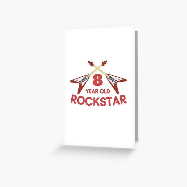 8 Year Old Rockstar Greeting Card
