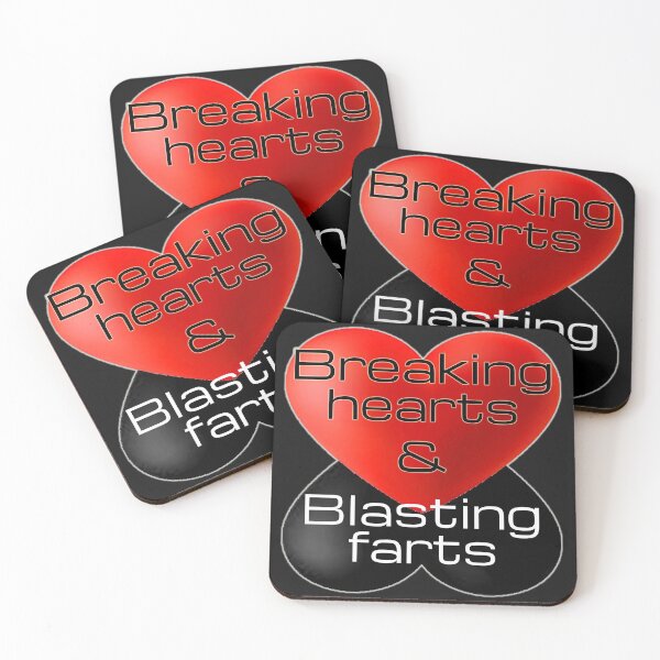 Item preview, Breaking hearts and blasting farts designed and sold by PeDaNi.