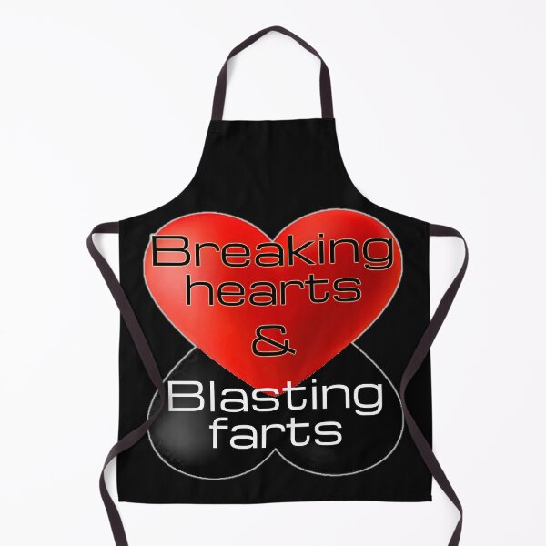 Item preview, Breaking hearts and blasting farts designed and sold by PeDaNi.
