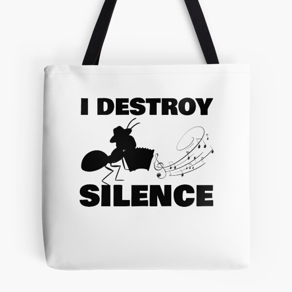 Item preview, i destroy silence -  i destroy silence accordion,funny accordion & Ant  lovers designed and sold by 0umStore.