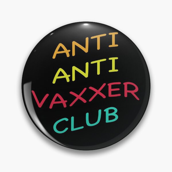 Item preview, Anti Anti Vaxxer Club Pro Vaccine Funny designed and sold by ContreiDesign.