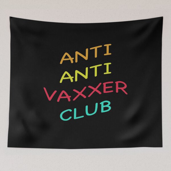 Item preview, Anti Anti Vaxxer Club Pro Vaccine Funny designed and sold by ContreiDesign.