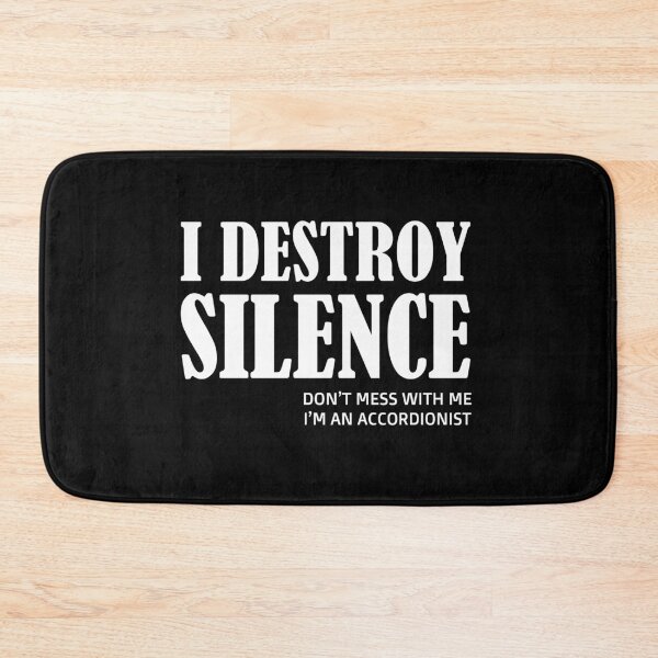 Item preview, destroy silence -  i destroy silence accordion,funny accordion & Ant  lovers designed and sold by 0umStore.