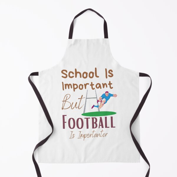 Item preview, School Is Important But Football Is Importanter designed and sold by sabirlhc.