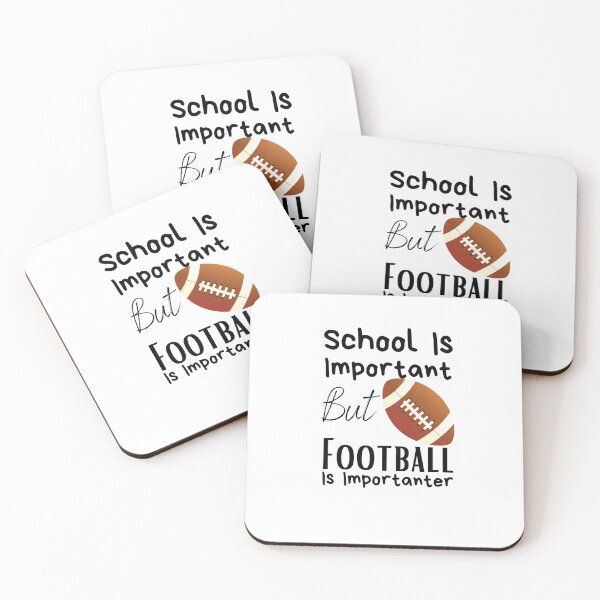 Item preview, School Is Important But Football Is Importanter designed and sold by sabirlhc.