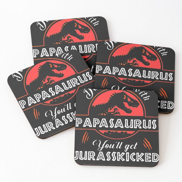 Item preview, Don't Mess With Papasaurus You'll Get Jurasskicked designed and sold by Mastainich09.