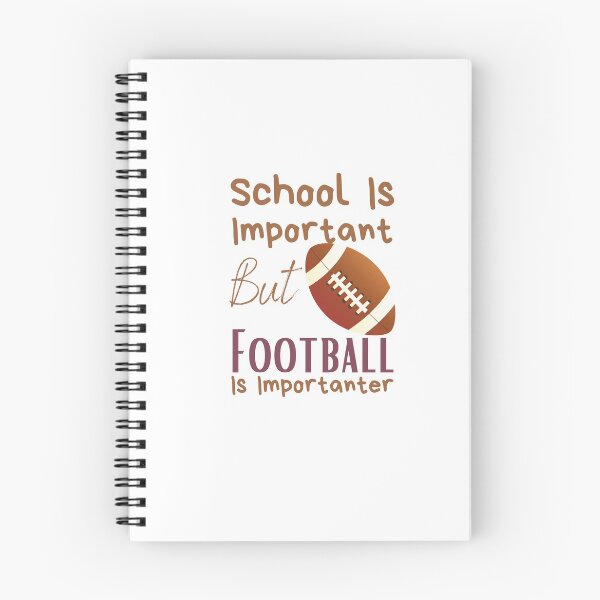 Item preview, School Is Important But Football Is Importanter designed and sold by sabirlhc.