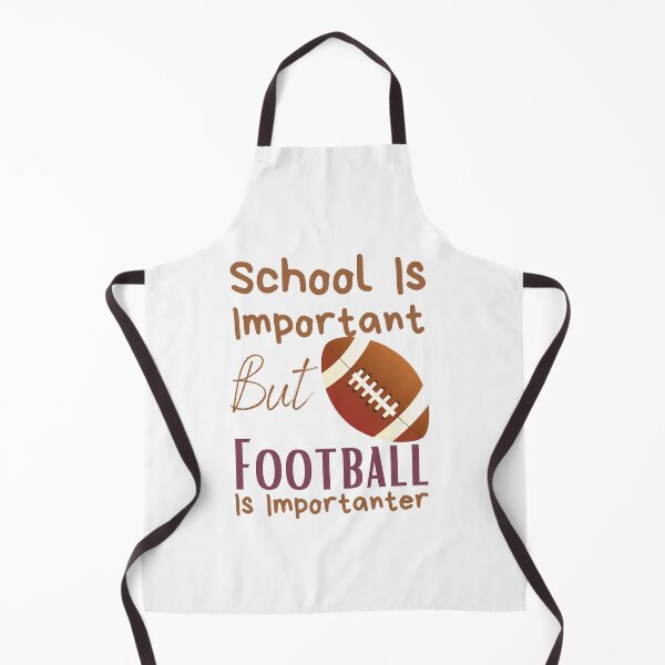 Item preview, School Is Important But Football Is Importanter designed and sold by sabirlhc.