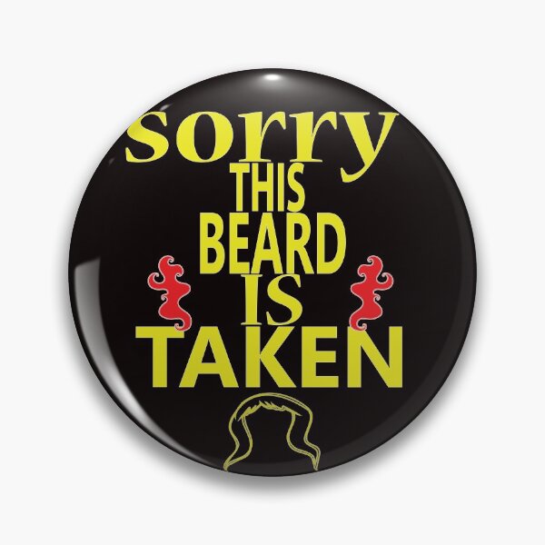 Item preview, Sorry This Beard is Taken, Valentines Day Gift for Him Essential designed and sold by matrixvip.