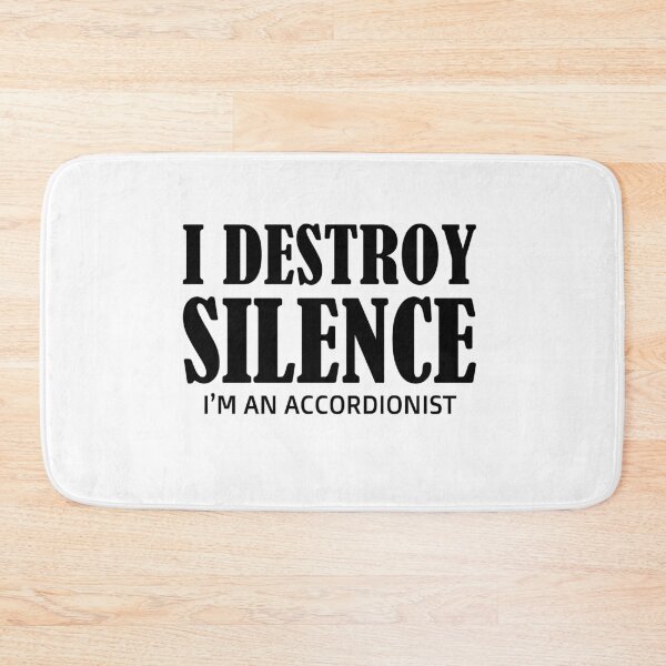 Item preview, i destroy silence -  i destroy silence accordion,funny accordion & Ant  lovers designed and sold by 0umStore.