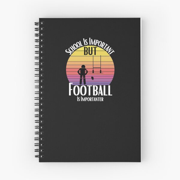 Item preview, School Is Important But Football Is Importanter designed and sold by sabirlhc.