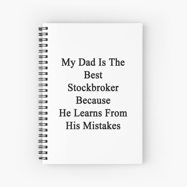 Item preview, My Dad Is The Best Stockbroker Because He Learns From His Mistakes  designed and sold by supernova23.
