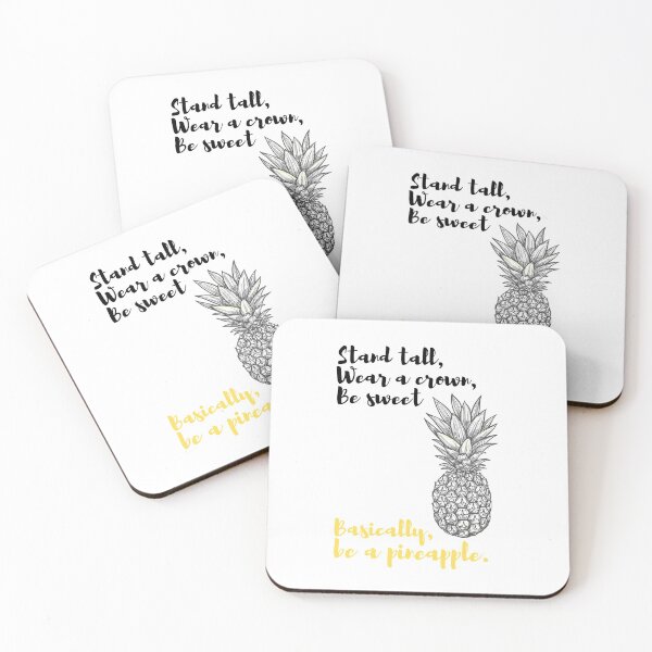 Item preview, Stand Tall, Wear a Crown, Be Sweet | Pineapple Print designed and sold by C00KIESandMILK.