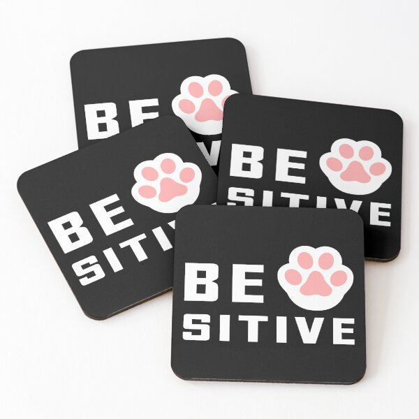Item preview, Be pawsitive designed and sold by GoranDesign.