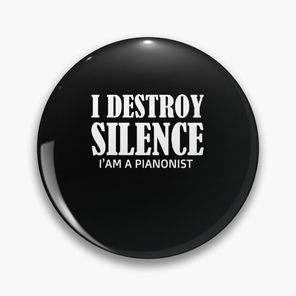 Item preview, i destroy silence -  i destroy silence piano,funny piano lovers - gift for pianonist designed and sold by 0umStore.