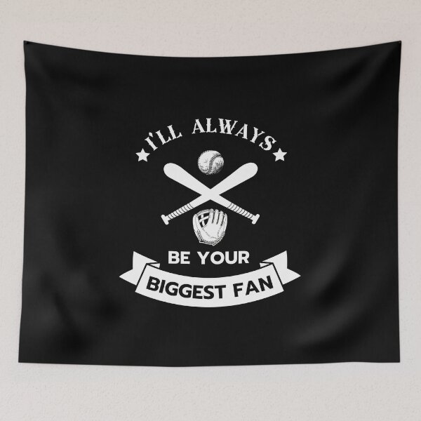 Item preview, I'll always be your biggest fan designed and sold by ReichBourne.